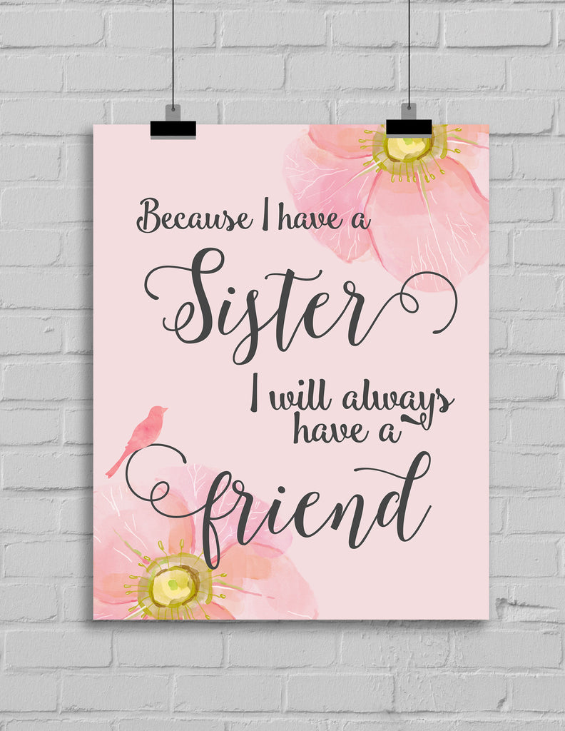 Because I Have A Sister