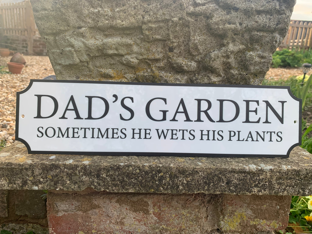 Wets His Plants Vintage Style Street Sign (Add any name!)