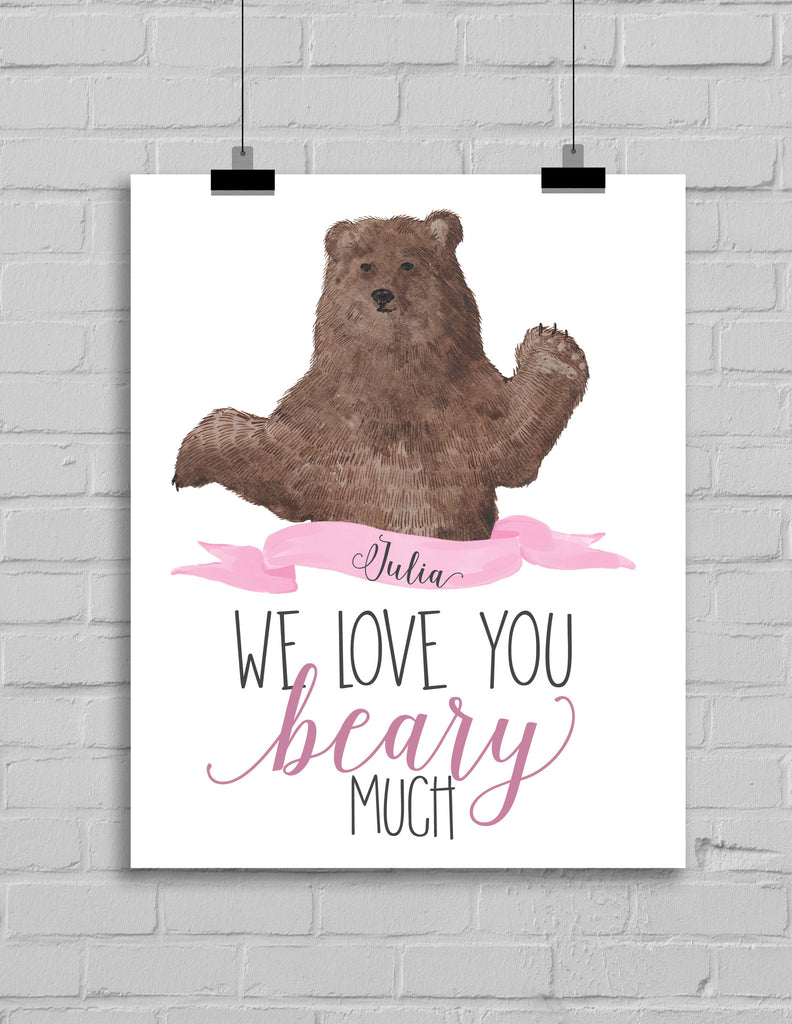 We Love You Beary Much