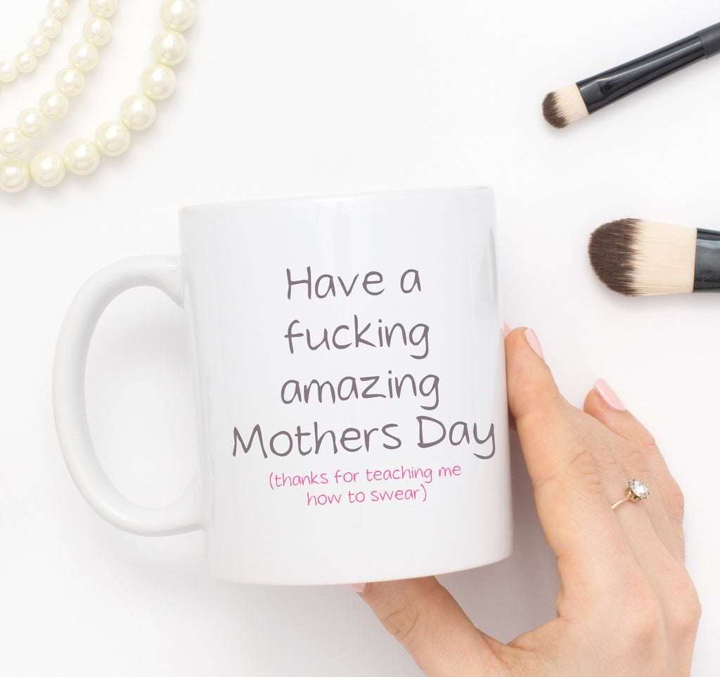 Fucking Amazing Mother's Day Mug