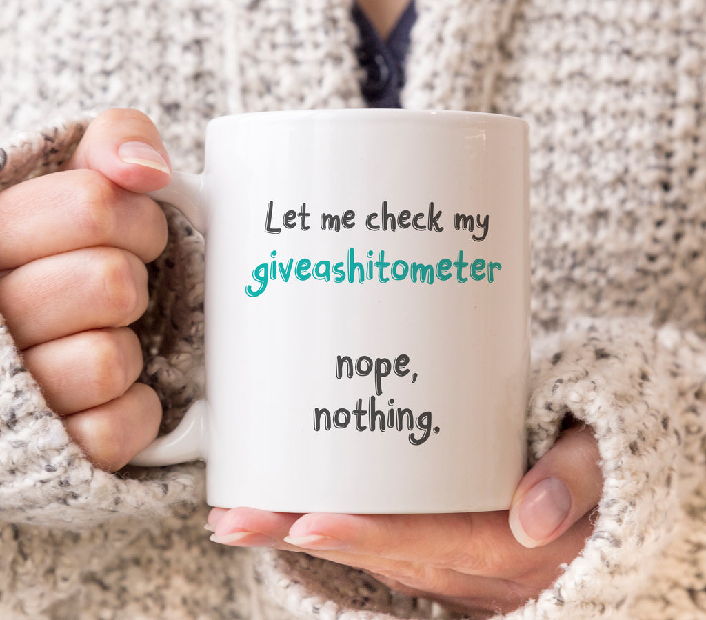 Giveashitometer Mug