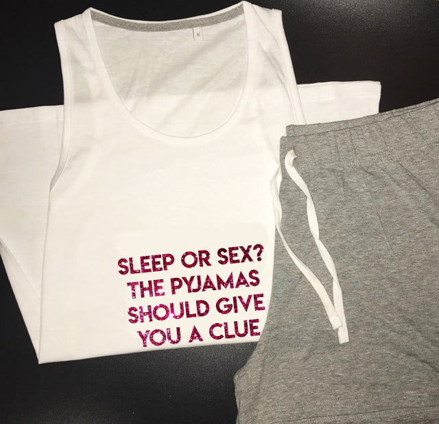 Sleep or Sex Short Pyjamas