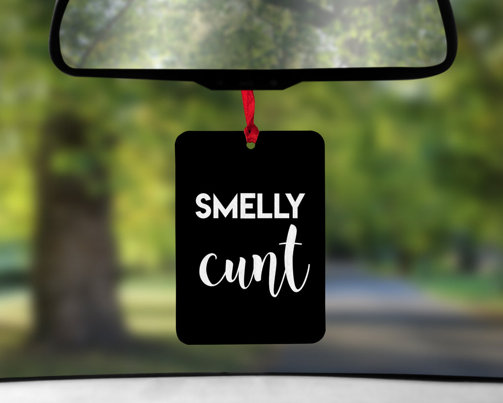 Smelly Cunt Car Air Freshener