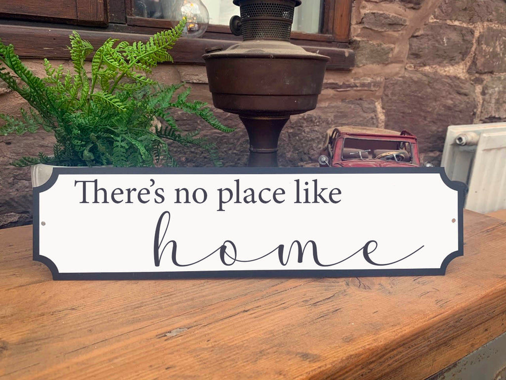 No Place Like Home Vintage Style Street Sign