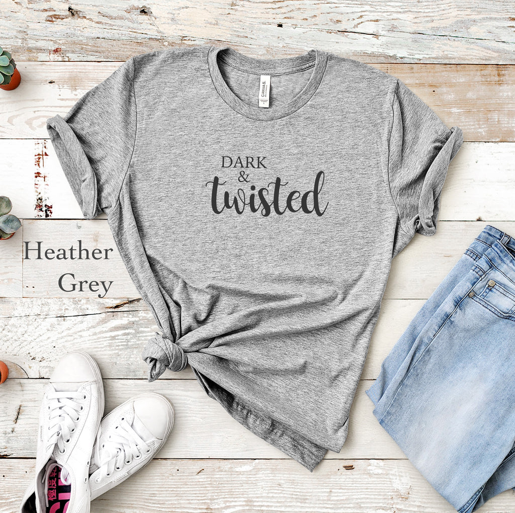 Dark & Twisted Tee