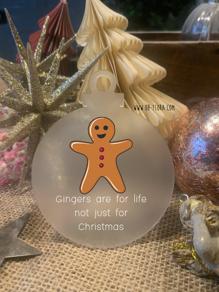 Gingers Acrylic Bauble