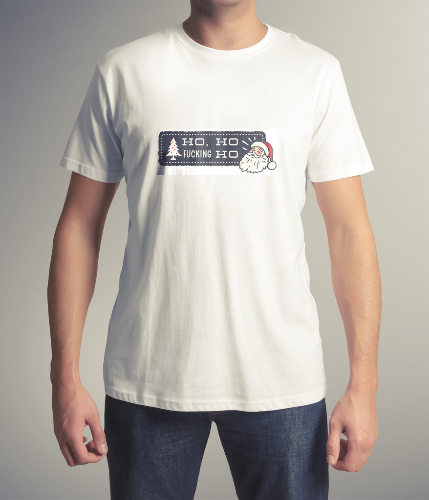 Ho Fucking Ho Men's Tshirt