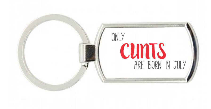 July Cunts Keyring