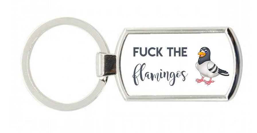 Fuck The Flamingos Keyring
