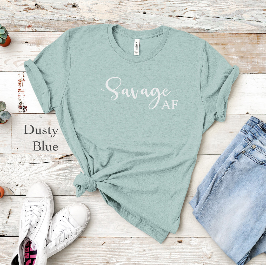Savage AF Tee