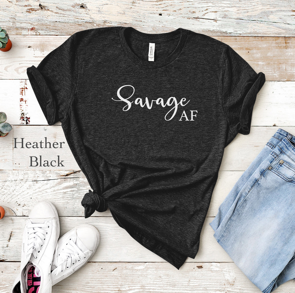 Savage AF Tee