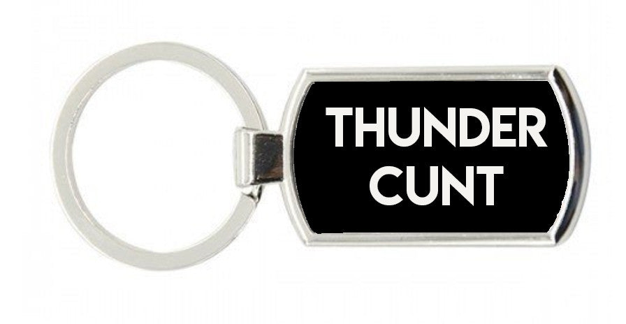 ThunderCunt Keyring