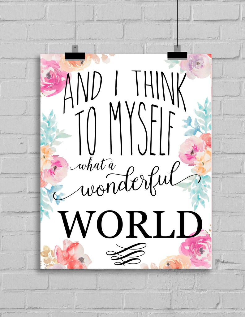 What a wonderful World Print