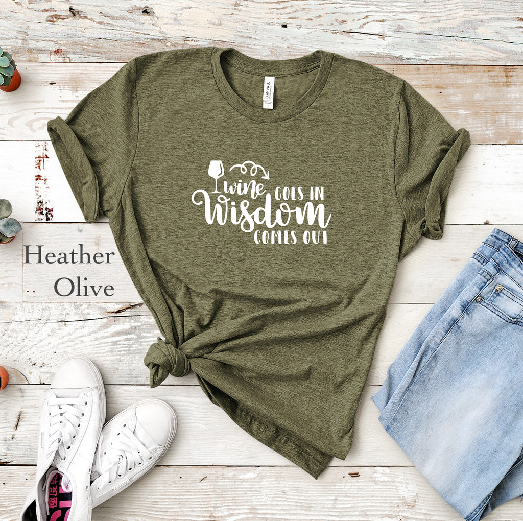 Wine Goes In Tee
