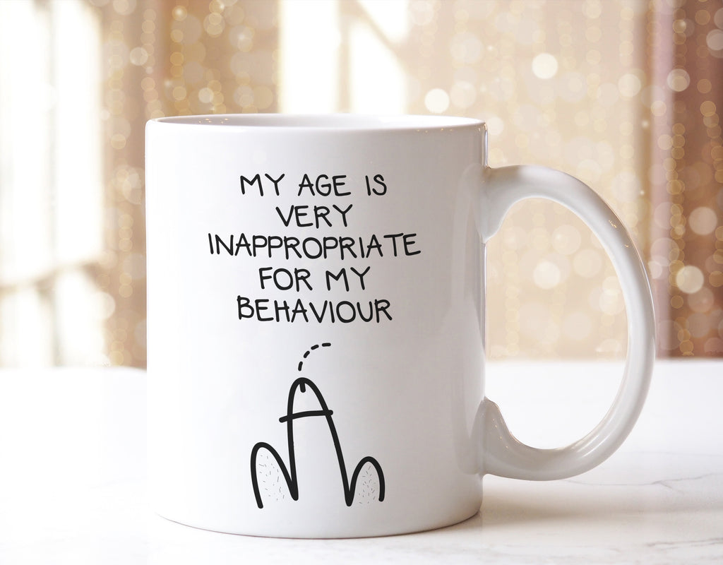Age Is Inappropriate Mug