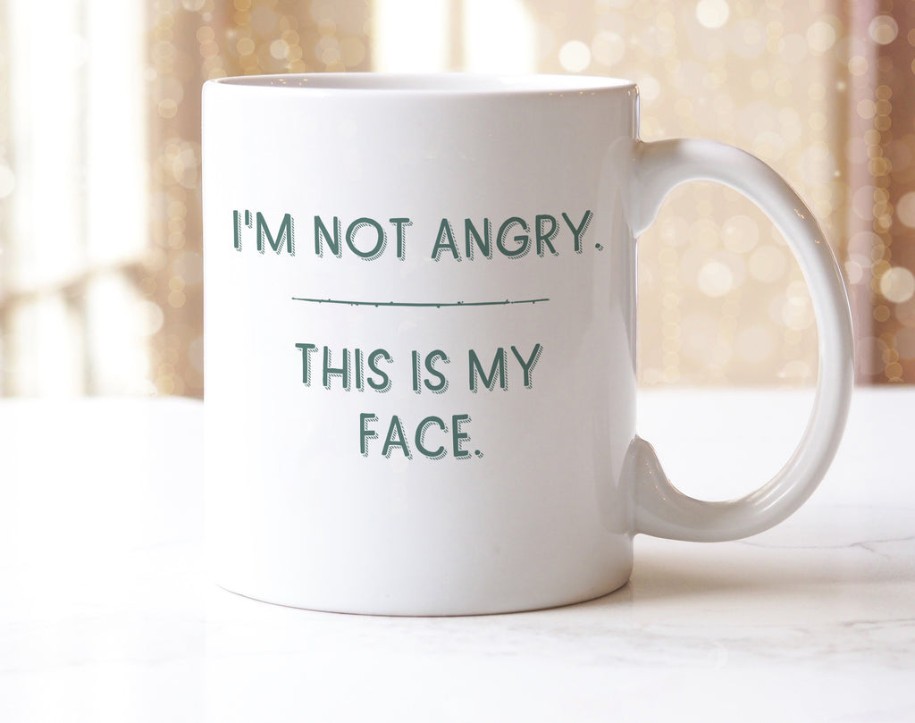 I'm Not Angry Mug
