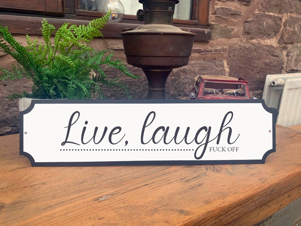 Live, Laugh Vintage Style Street Sign