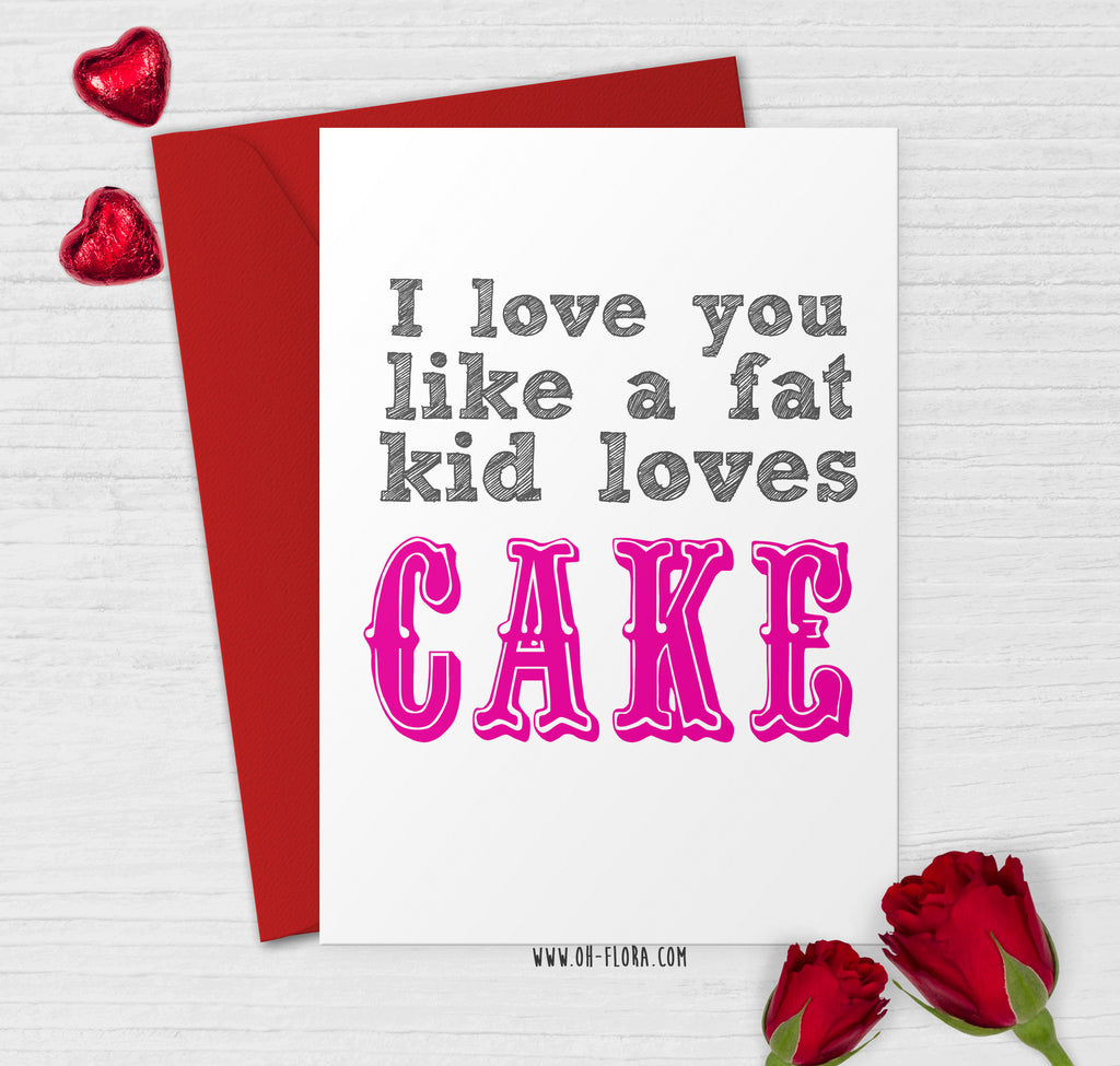 Like a Fat Kid Loves Cake