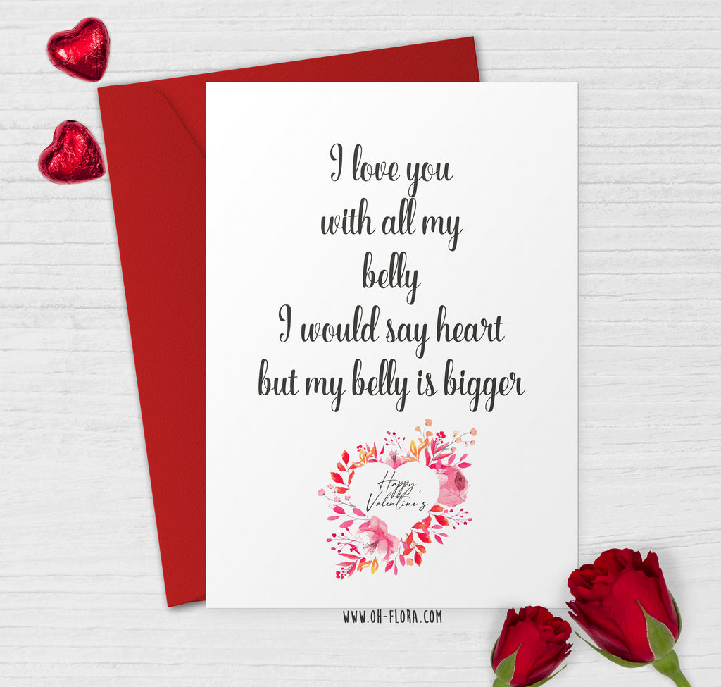 Happy Valentine's Day Card for Men Women, Funny Valentine's Day Card, I  Love You With All My Belly I Would Say Heart But My Belly Is Bigger