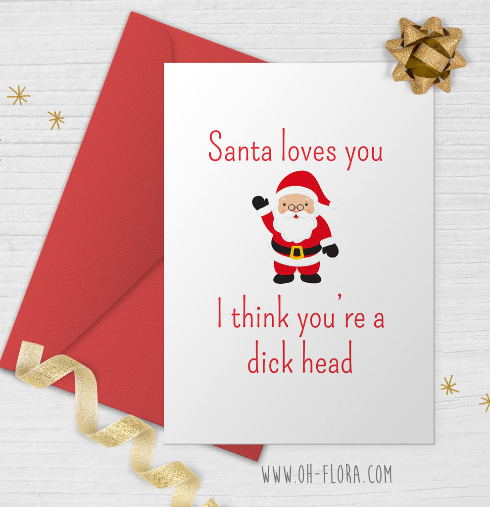 Santa Loves You
