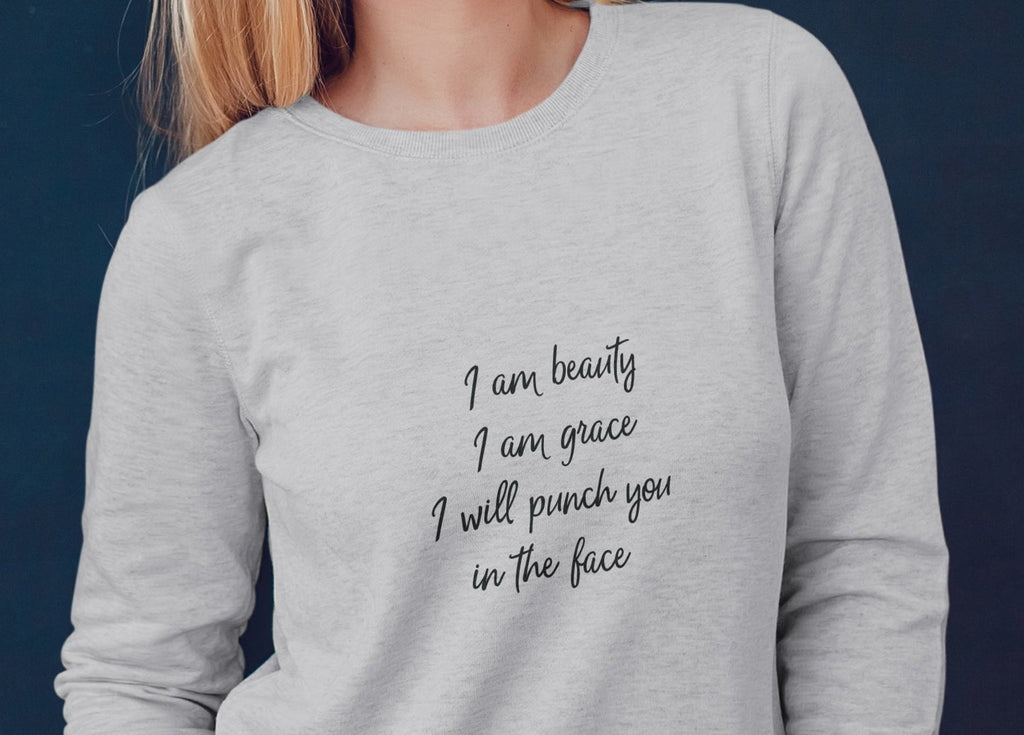 I Am Beauty Ladies Sweatshirt