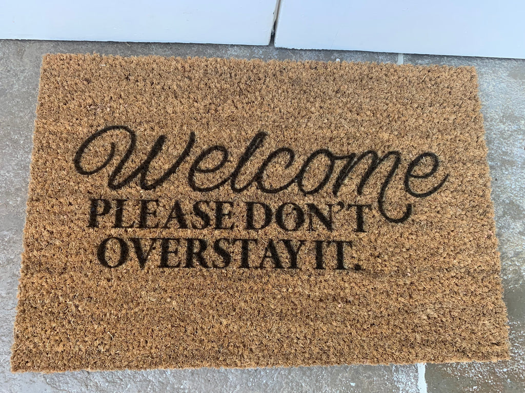 Don’t Overstay Doormat