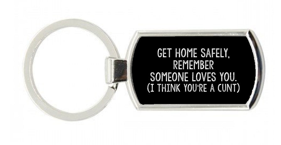 Get Home Safely Keyring
