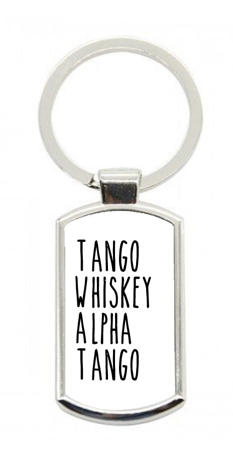 Tango Whiskey... Keyring