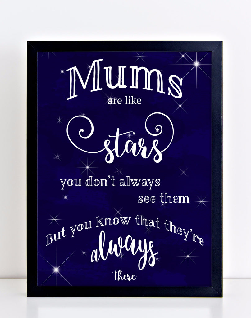 Mums Are Like Stars
