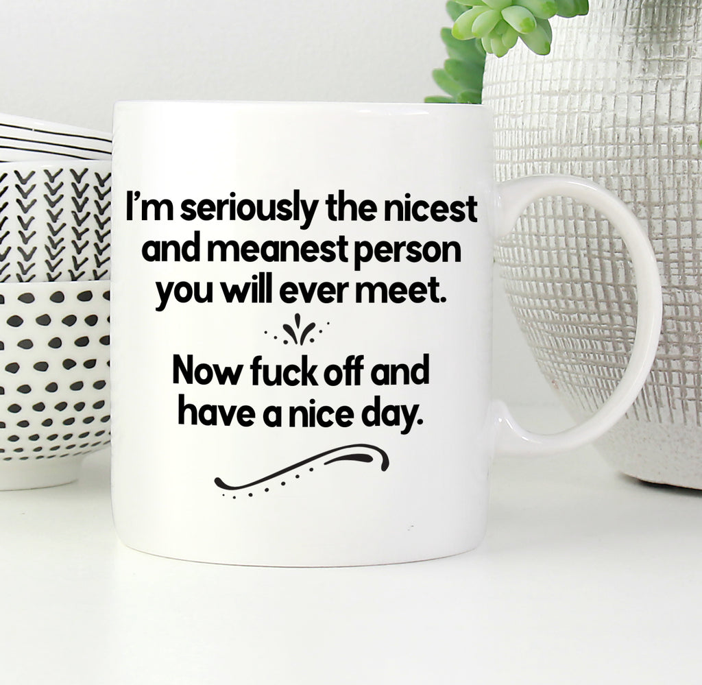 Nicest Person Mug